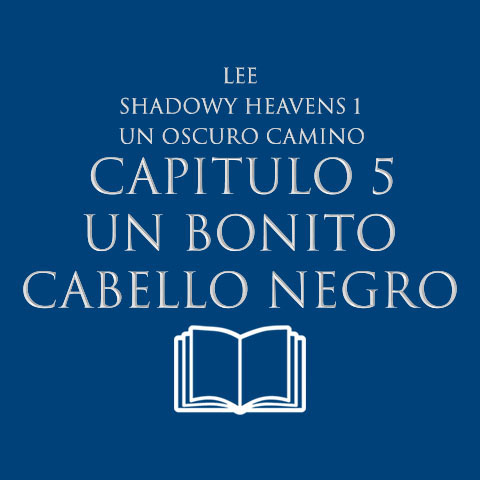 un-oscuro-camino-capitulo-5